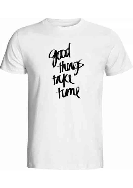 Hediye Panayırı Ilginç Tasarım Tshirtler Serisi Good Things Take Time Baskılı Tişört