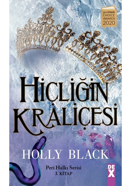 Hiçliğin Kraliçesi 
peri Halkı Serisi 3. Kitap - Holly Black