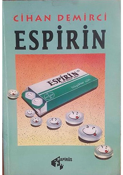 Espirin - Cihan Demirci