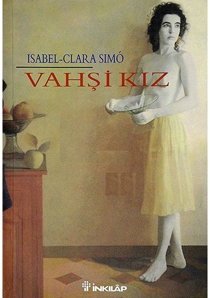 Vahşi Kız - Isabel Clara Sımo