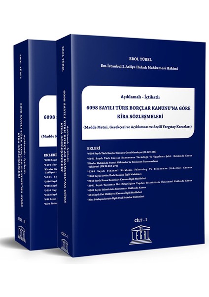 Açıklamalı – Içtihatlı Türk Borçlar Kanunu’na Göre Kira Sözleşmeleri (Cilt I) / Cilt (II) - Erol Türel