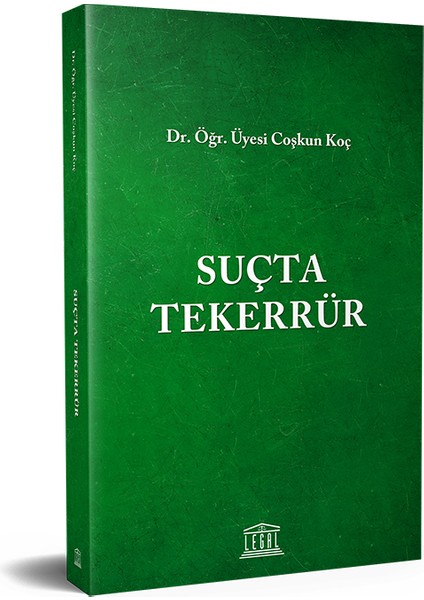 Suçta Tekerrür - Coşkun Koç