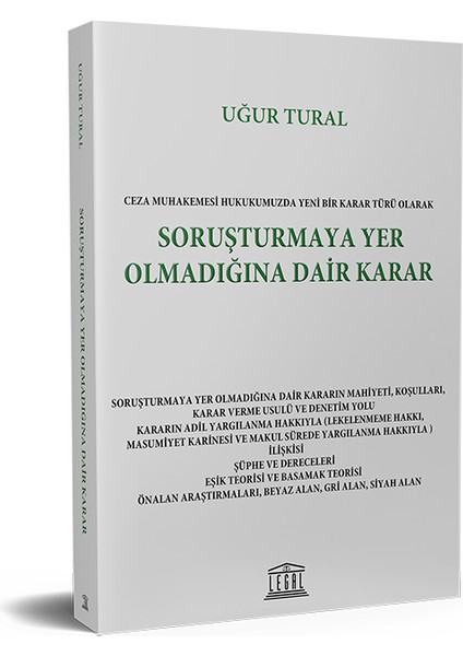 Soruşturmaya Yer Olmadığına Dair Karar - Uğur Tural