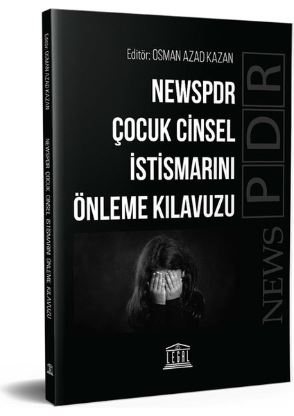 Newspdr Çocuk Cinsel Istismarını Önleme Kılavuzu - Osman Azad Kazan