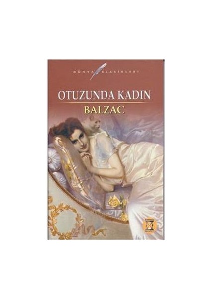 Balzac Otuzunda Kadın