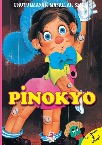 Pinokyo - Sindirella - Carlo Collodi - Charles Perrault