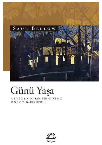 Günü Yaşa - Saul Bellow