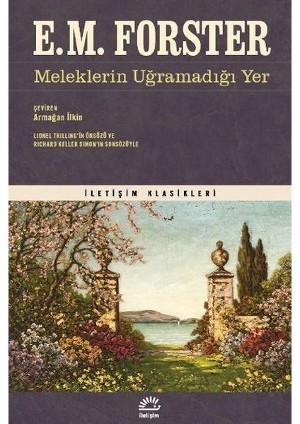 Meleklerin Uğramadığı Yer - E.M. Forster