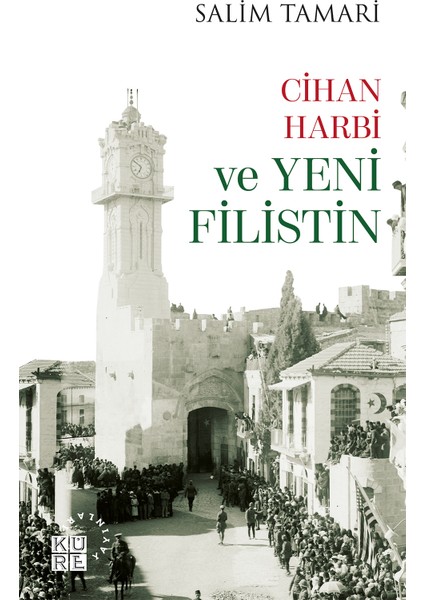 Cihan Harbi ve Yeni Filistin