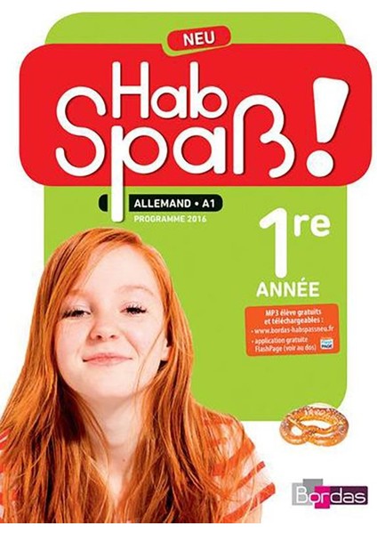 Allemand 5e Cycle 4 Lv2/a1 Hab Spass ! - Livre Élève Edition 2016 - Elisabeth Lansel