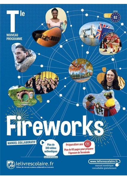 Fireworks Tle B1>b2 - Manuel De L'élève Edition 2020 - Mael Joyeux