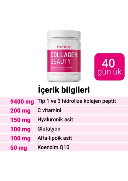 Proftürker Collagen Beauty 400 G - Hyaluronik Asit, Glutatyon, Alfa-Lipoik Asit, Koenzim Q10