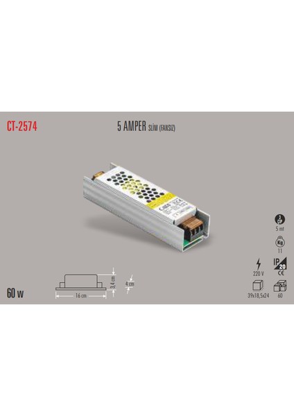 CT-2574 5A Slim LED Trafosu Cata