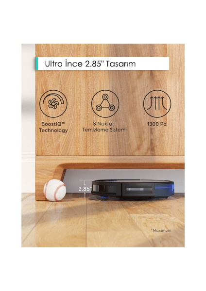 Eufy BoostIQ RoboVac 15C Siyah Akıllı Robot Süpürge , Wifi , Süper İnce , 1300 PA Güçlü Emiş T2120311