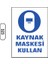 Kaynak Maskesi Kullan Uyarı Ikaz Levhası 1