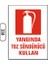 Yangında Toz Söndürücü Kullan Uyarı Ikaz Levhası 1