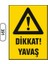 Dikkat Yavaş Uyarı Ikaz Levhası 1