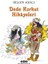 Dede Korkut Hikâyeleri - Barış Çocuk - Oğuz Kağan Destanı - 3 Kitap - Bilgin Adalı 3