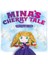 Mina's Cherry Tale - Şule Koçoğlu Ünal 1