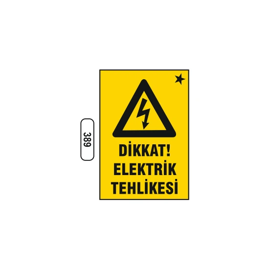 Gündoğdu Dikkat Elektrik Tehlikesi Uyarı Ikaz Levhası