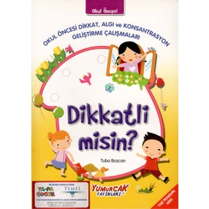 Yumurcak Yayınları +5 Yaş Dikkatli Misin? Okul Öncesi Etlinlik (Yumurcak Yayınları)