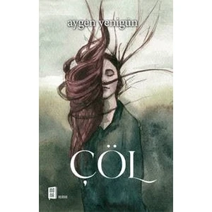 Çöl - Aygen Yenigün