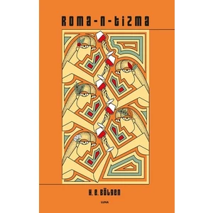 Romantizma - H. E. Bölgen