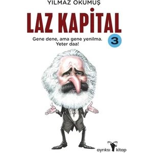 Laz Kapital 3 - Yılmaz Okumuş