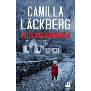 Melek Koleksiyoncusu - Camilla Läckberg