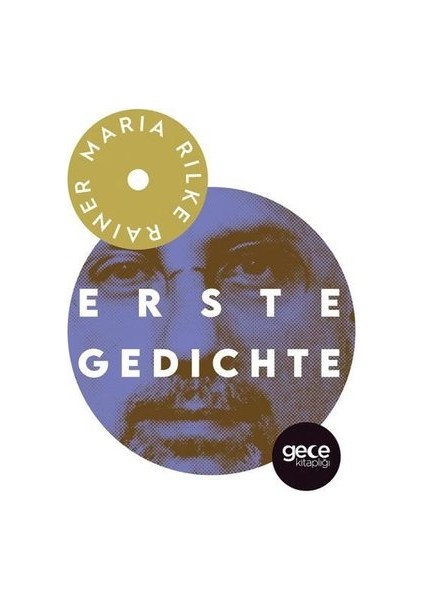 Erste Gedichte - Rainer Maria Rilke