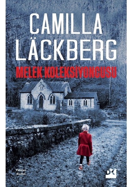 Melek Koleksiyoncusu - Camilla Läckberg