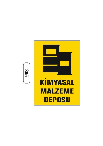 Kimyasal Malzeme Deposu Uyarı Ikaz Levhası