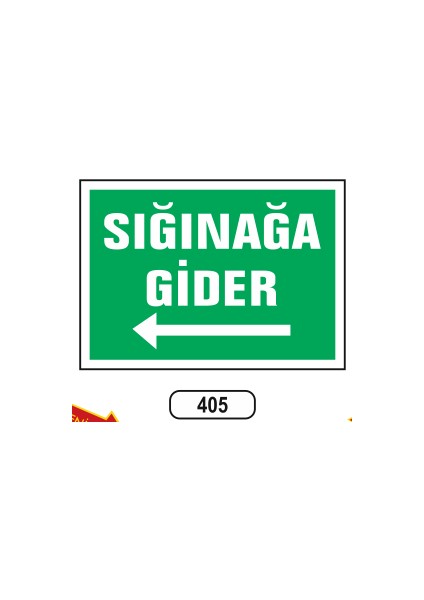 Sığınağa Gider Sol Uyarı Ikaz Levhası
