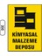 Kimyasal Malzeme Deposu Uyarı Ikaz Levhası 1