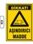 Dikkat Aşındırıcı Madde Uyarı Ikaz Levhası 1