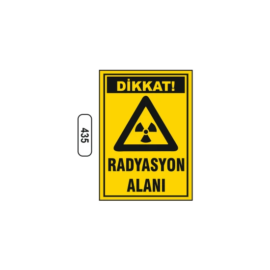 Gündoğdu Dikkat Radyasyon Alanı Uyarı Ikaz Levhası