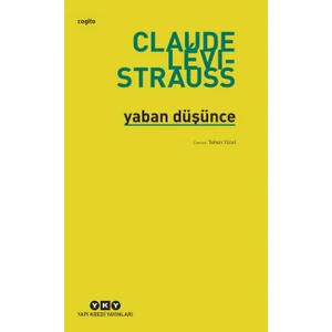 Yaban Düşünce - Claude Levi-Strauss