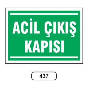 Acil Çıkış Kapısı Uyarı Ikaz Levhası