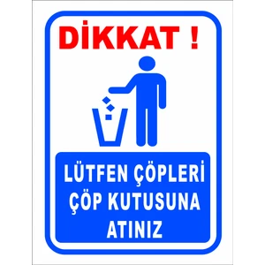 Lütfen Çöpleri Çöp Kutusuna Atalım Uyarı Levhası (2 Adet )