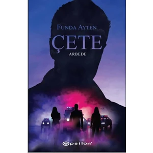 Çete 2: Arbede - Funda Ayten