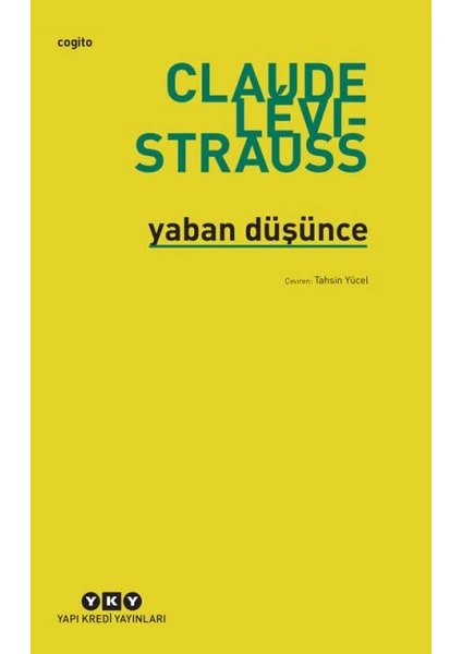 Yaban Düşünce - Claude Levi-Strauss