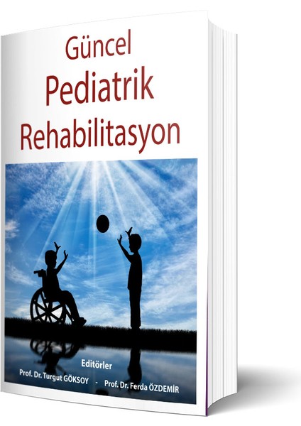 Istanbul Tıp Kitabevi Güncel Pediatrik Rehabilitasyon