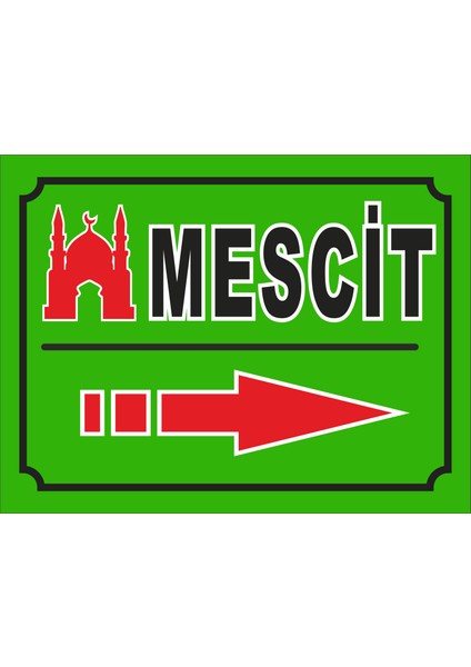 Mescit Uyarı Levhası (3 Adet)