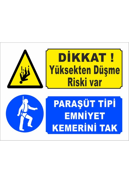 Dikkat Yüksekten Düşme Riski Var Uyarı Levhası(2 Adet)