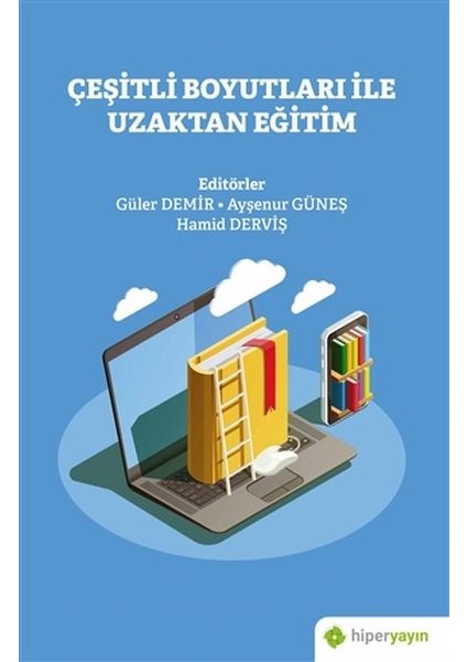 Çeşitli Boyutları Ile Uzaktan Eğitim - Ayşenur Güneş