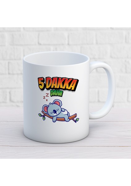 Beş Dakika Daha Tembel Hayvan Iki Tarafı Baskılı Kupa Bardak