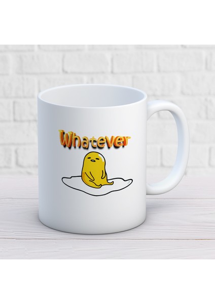 Whatewer Her Neyse Iki Tarafı Baskılı Kupa Bardak