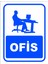 Ofis Uyarı Ikaz Levhası ( 2 Adet ) 1
