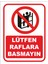 Lütfen Raflara Basmayın Uyarı Ikaz Levhası (2 Adet ) 1
