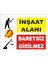 Inşaat Alanı Baretsiz Girilmez Uyarı Levhası (2 Adet ) 1